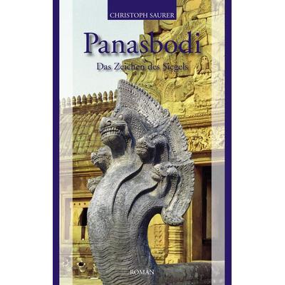 Panasbodi, Taschenbuch von Christoph Saurer, BoD – Books on Demand, 978-3-8334-5543-8