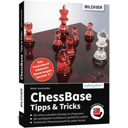 ChessBase 17 - Tipps und Tricks, Jugendbücher von Walter Saumweber