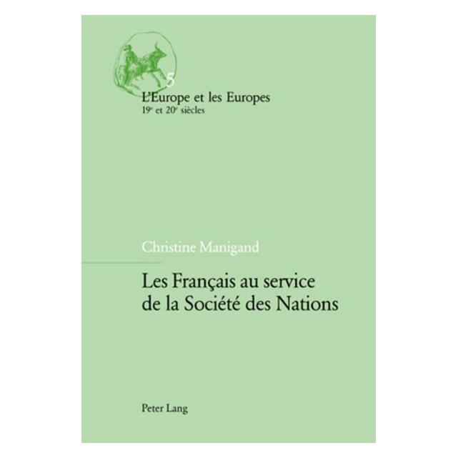 Peter Lang Manigand:Les Français au service de la (Französisch, Christine Manigand) (64887366)