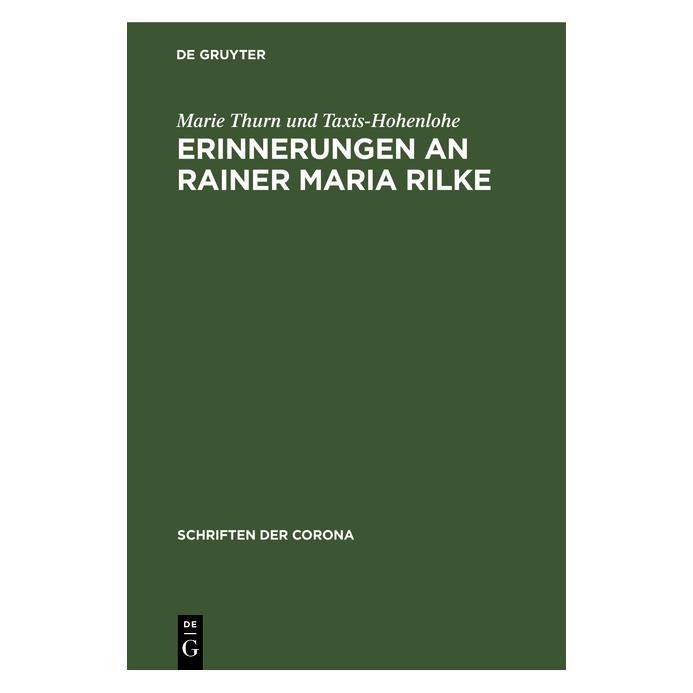 De Gruyter Thurn und Taxis-Hohenlohe:Erinnerungen (Deutsch, Hardcover, Marie Fürstin von Thurn und Taxis-Hohenlohe) (67828649)