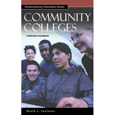 Community Colleges, Gebundene Ausgabe von David L. Levinson, Bloomsbury Publishing, 978-1-57607-766-5