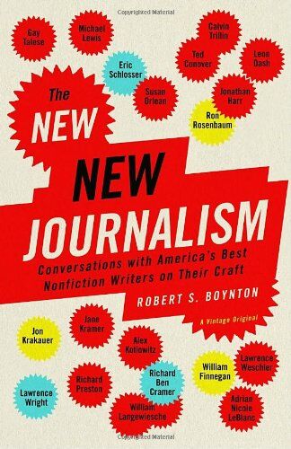 Robert Boynton - The New New Journalism: Conversations with America's Best Nonfiction Writers on Their Craft (Vintage Original) - Preis vom 30.09.2026 09:01:18 h