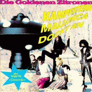 die Goldenen Zitronen - Kampfstern Mallorca Dockt An - Preis vom 08.10.2026 07:26:42 h