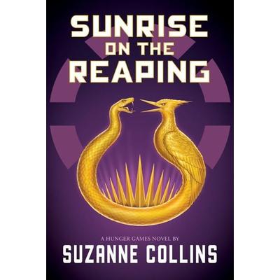 Sunrise on the Reaping (the Hunger Games), Gebundene Ausgabe von Suzanne Collins, Scholastic Us, 978-1-5461-7146-1