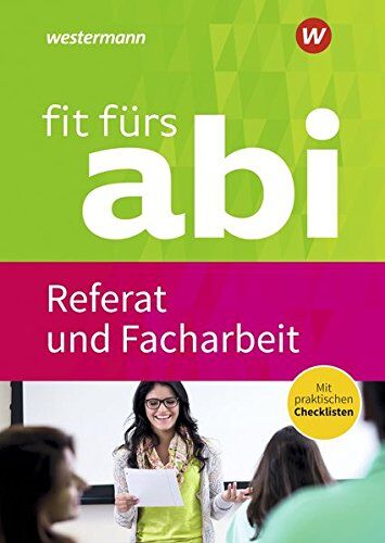 Karlheinz Uhlenbrock - Fit fürs Abi: Referat und Facharbeit - Preis vom 17.10.2026 19:25:27 h