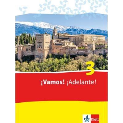 ¡Vamos! ¡Adelante! 3. Schülerbuch, Sonstige von , Klett Schulbuchverlag