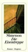Georges Simenon - Die Eisentreppe - Preis vom 11.10.2026 03:10:56 h