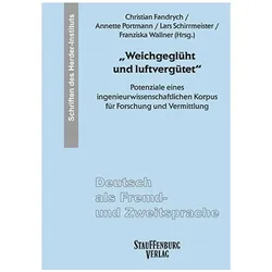 "Weichgeglüht und luftvergütet", Fachbücher von Franziska Wallner, Annette Portmann, Lars Schirrmeister, Christian Fandrych