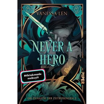 Never a Hero, Taschenbuch von Vanessa Len, Piper