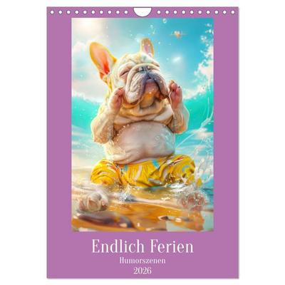 Endlich Ferien - Humorszenen (Wandkalender 2026 DIN A4 hoch), CALVENDO Monatskalender