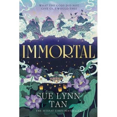 IMMORTAL HB, Gebundene Ausgabe von Sue Lynn Tan, Harper Voyager, 978-0-00-855631-0