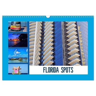 FLORIDA SPOTS (Wandkalender 2027 DIN A3 quer), CALVENDO Monatskalender