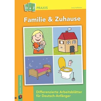 Familie & Zuhause, Geheftet von Anna Hoffacker, Verlag an der Ruhr, 978-3-8346-3572-3