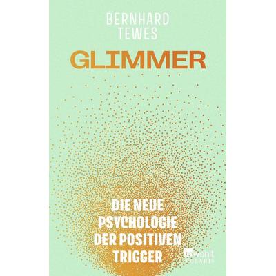 Glimmer, Taschenbuch von Bernhard Tewes, Rowohlt Taschenbuch