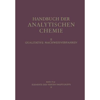 Elemente der Vierten Hauptgruppe, Taschenbuch von , Springer Berlin, 978-3-642-45832-3