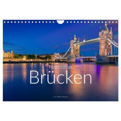 Faszination Brücken (Wandkalender 2027 DIN A4 quer), CALVENDO Monatskalender