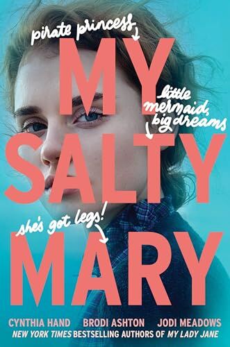 Cynthia Hand - My Salty Mary: My Lady Jane Series Streaming Now (The Lady Janies) - Preis vom 04.10.2026 03:51:26 h