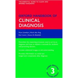 Oxford Handbook of Clinical Diagnosis, Fachbücher von Huw Llewelyn, Hock Aun Ang, Keir Lewis, Anees Al-Abdullah