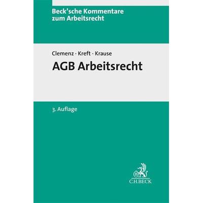AGB-Arbeitsrecht, Gebundene Ausgabe von , C.H. Beck, 978-3-406-78598-6