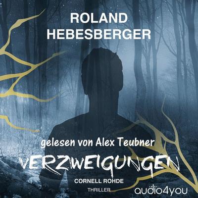 Verzweigungen - Roland Hebesberger, Audio, 9783988181237