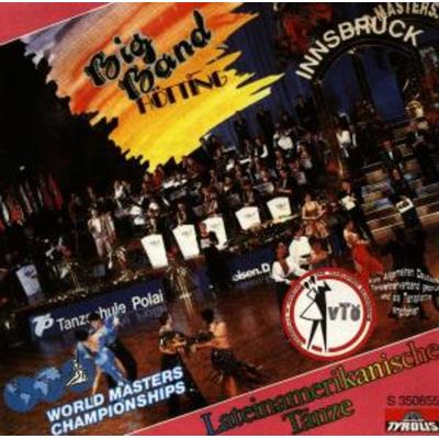 Lateinamerikanische Tänze - Big Band Hötting, CD