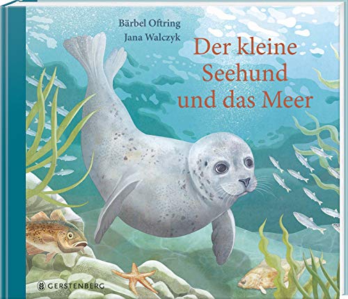 Bärbel Oftring - Der kleine Seehund und das Meer - Preis vom 07.10.2026 11:45:10 h