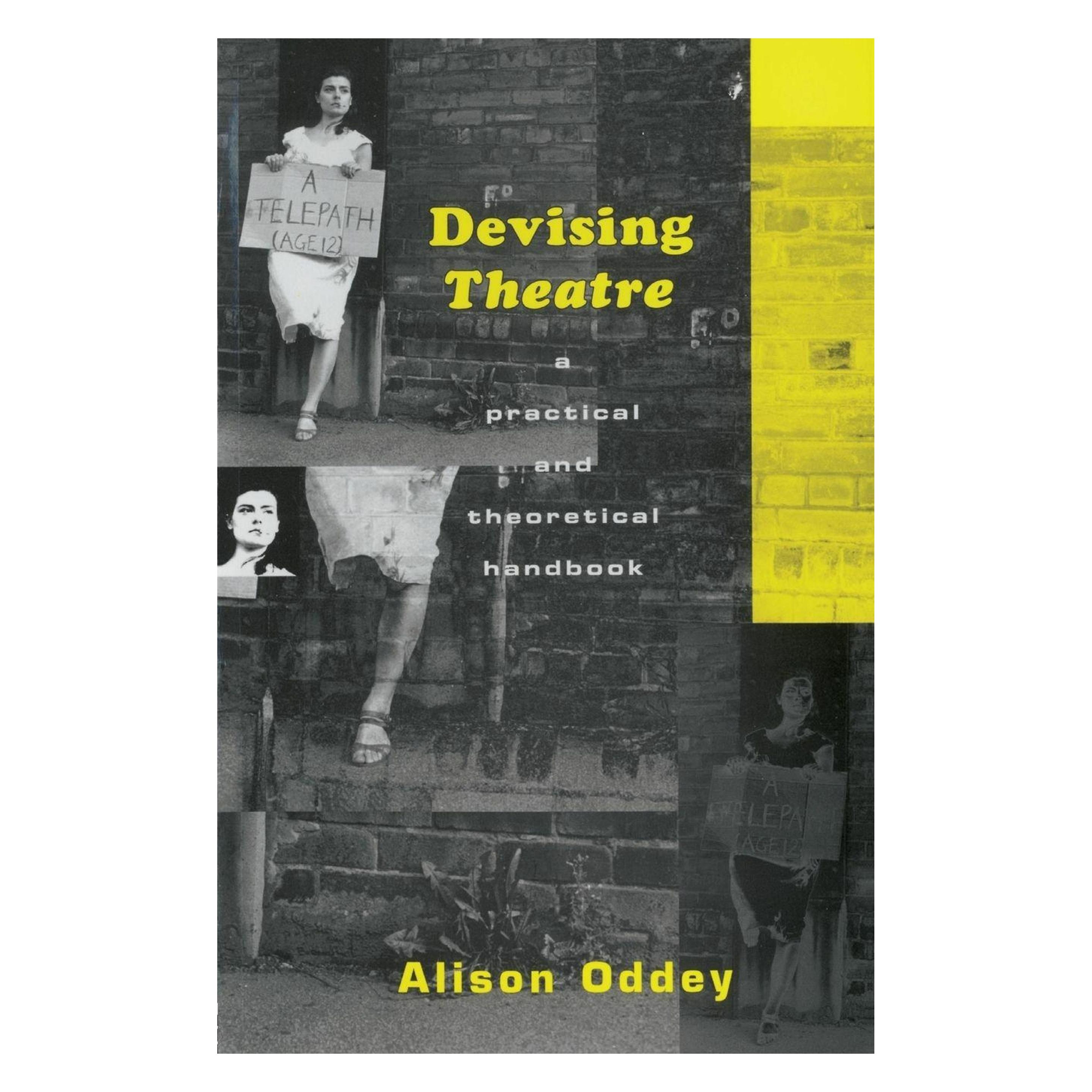Taylor & Francis Devising Theatre (Englisch, Alison Oddey) (45779145)