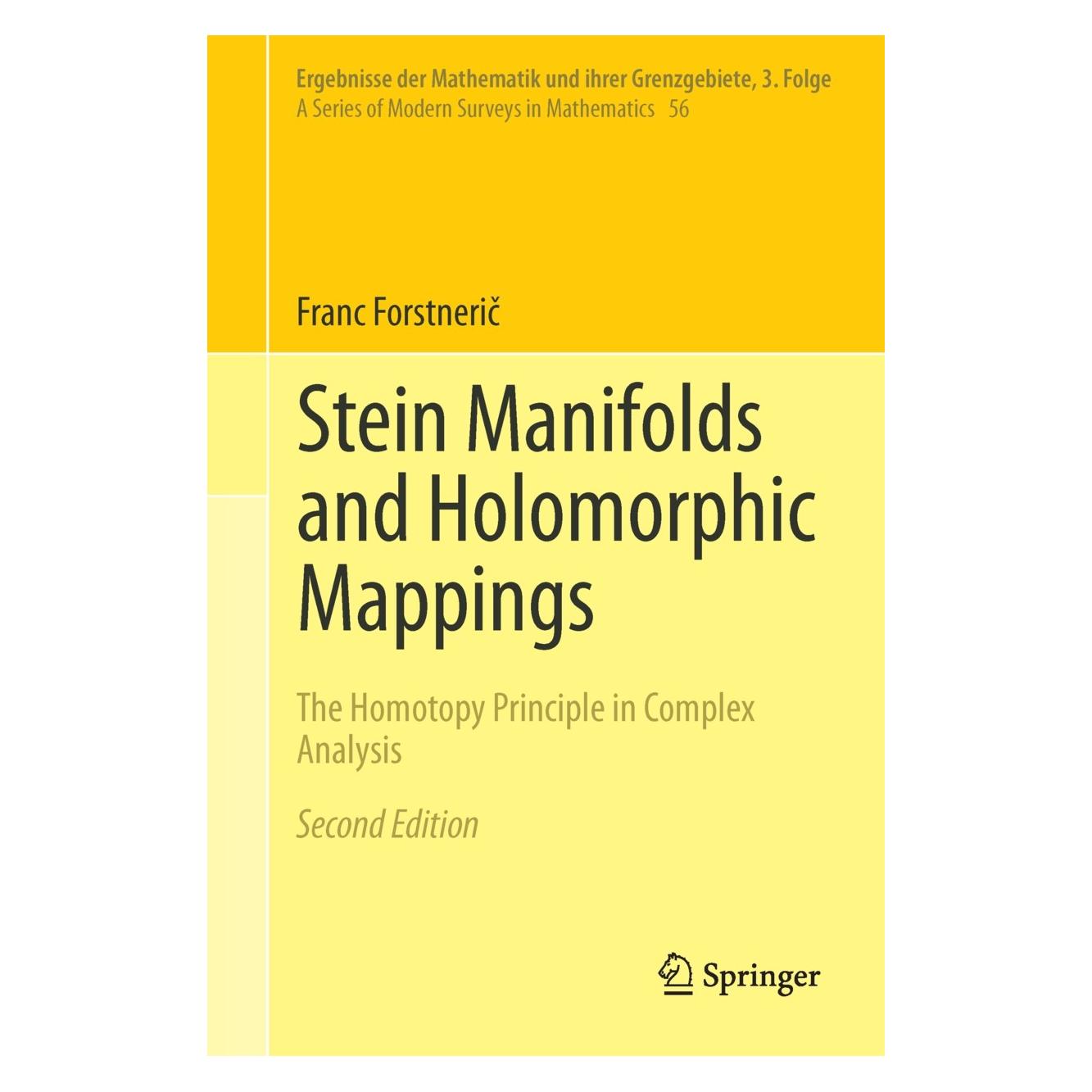 Springer Stein Manifolds and Holomorphic Mappings (Englisch, Hardcover, Franc Forstnerič) (9783319610573)