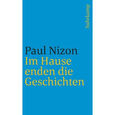 Im Hause enden die Geschichten, Taschenbuch von Paul Nizon, Suhrkamp, 978-3-518-38883-9