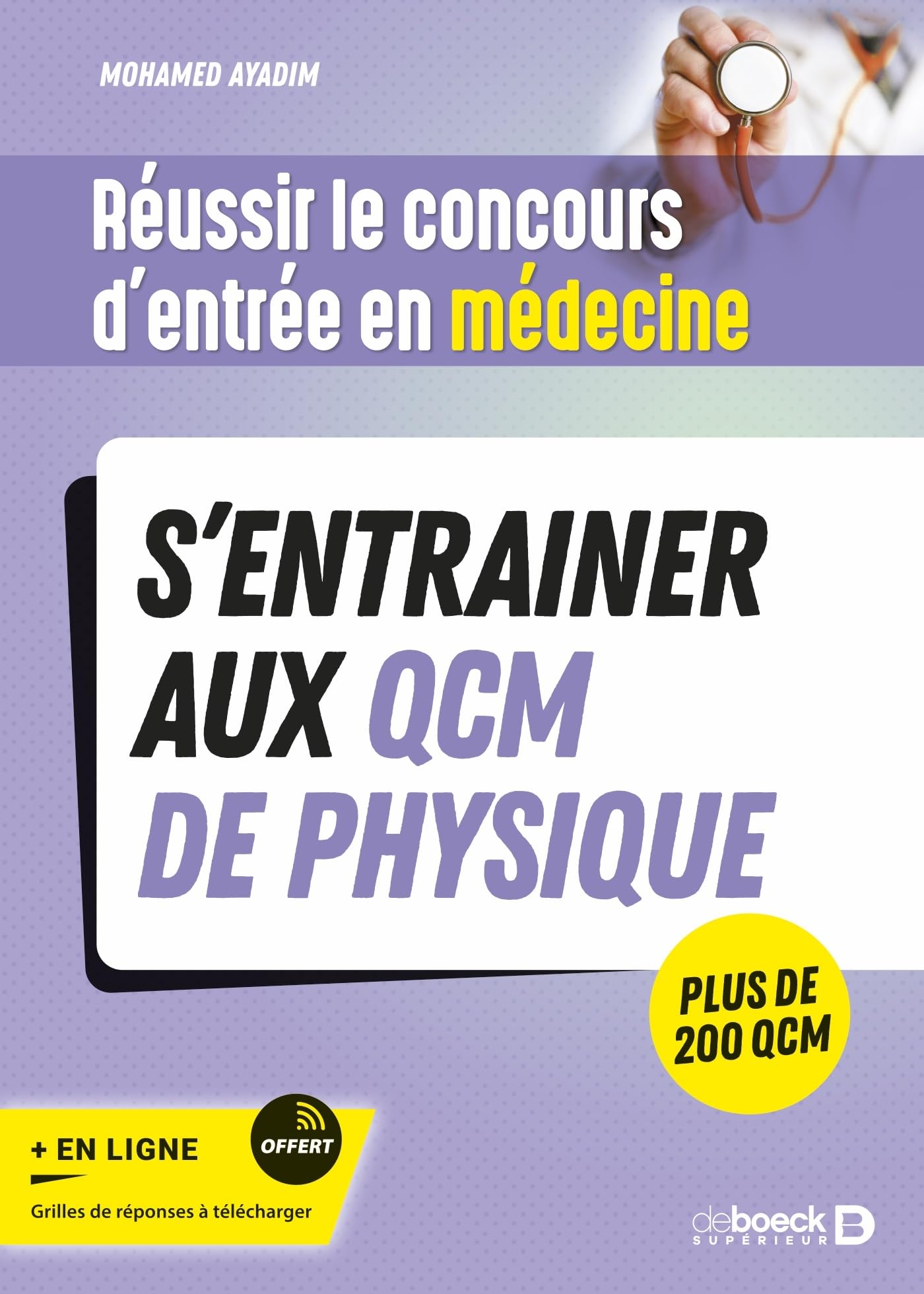 Mohamed Ayadim - S'entraîner aux QCM de physique : réussir le concours d'entrée en médecine : plus de 200 QCM - Preis vom 10.10.2026 11:48:34 h