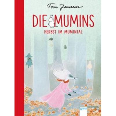 Die Mumins (9). Herbst im Mumintal, Gebundene Ausgabe von Tove Jansson, Arena, 978-3-401-60288-2