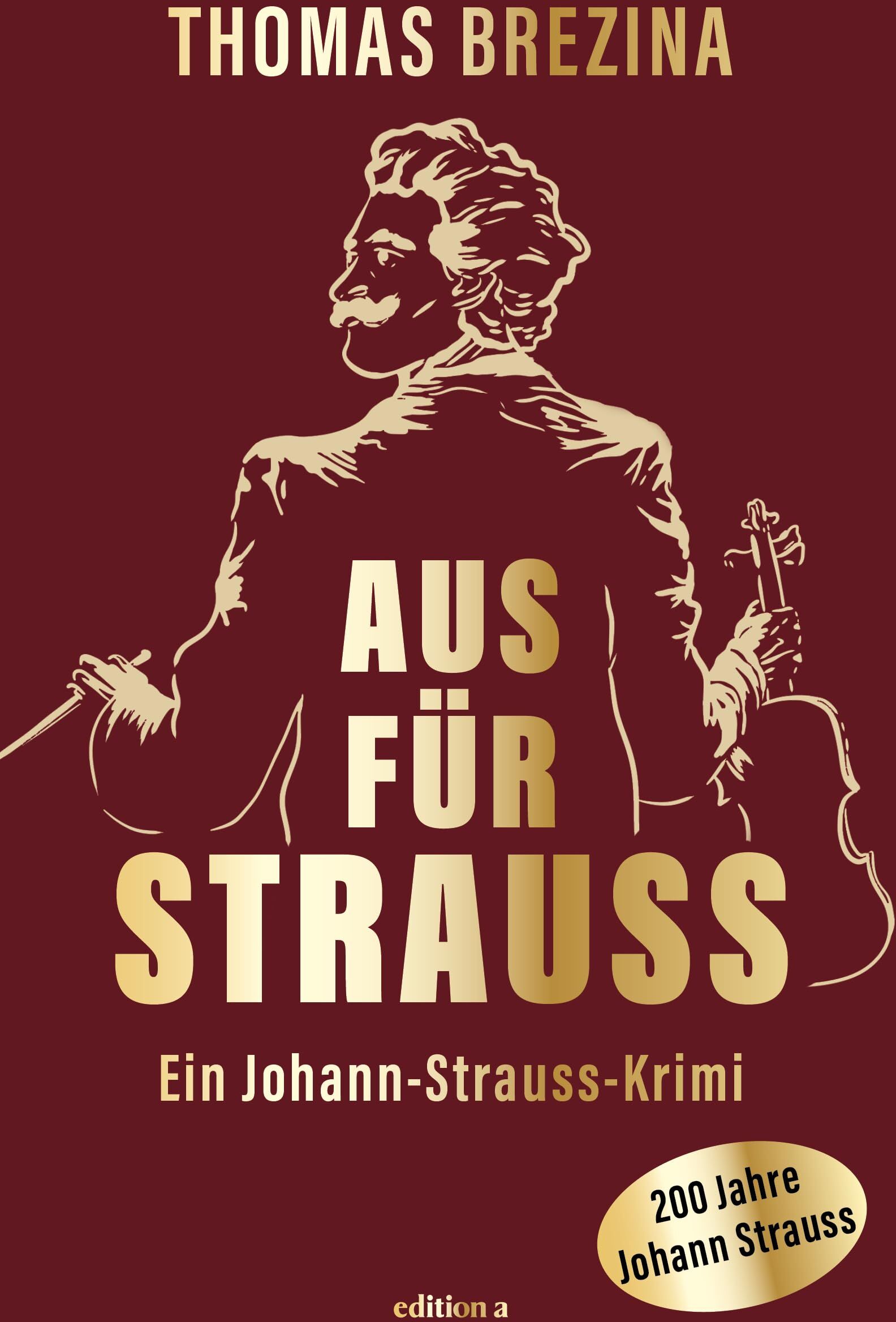 Thomas Brezina - Aus für Strauss. Der Krimi zum Strauss-Jahr. - Preis vom 11.10.2026 03:10:56 h