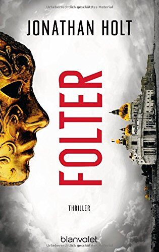 Jonathan Holt - Folter: Thriller - Preis vom 13.10.2026 11:25:28 h