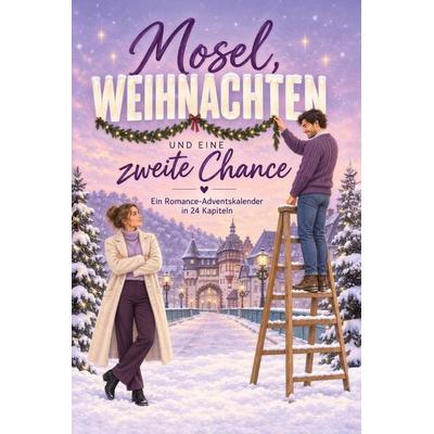 Mosel, Weihnachten und eine zweite Chance