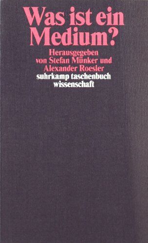 Stefan Münker - Was ist ein Medium? (suhrkamp taschenbuch wissenschaft) - Preis vom 07.10.2026 11:45:10 h