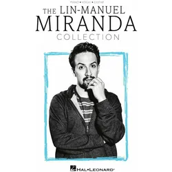 The Lin-Manuel Miranda Collection: Piano/Vocal/Guitar Songbook, Sachbücher von Lin-Manuel Miranda