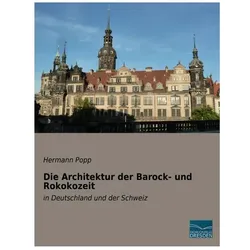 Die Architektur der Barock- und Rokokozeit, Fachbücher von Hermann Popp
