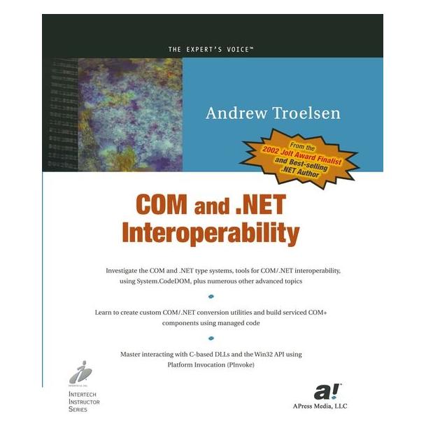 Springer COM and.NET Interoperability (Englisch, Softcover, Andrew Troelsen) (55187393)