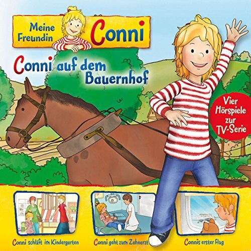 Meine Freundin Conni (TV-Hörspiel) - 02: Conni auf dem Bauernhof / Conni schläft im Kindergarten / Conni geht zum Zahnarzt / Connis erster Flug - Preis vom 11.10.2026 03:10:56 h