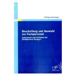 Beschaffung und Auswahl von Fachpersonal, Fachbücher von Philipp Leinenkugel