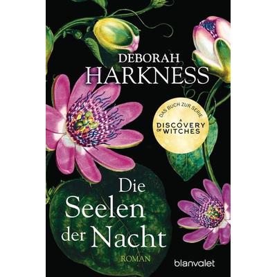 Die Seelen der Nacht, Taschenbuch von Deborah Harkness, Blanvalet
