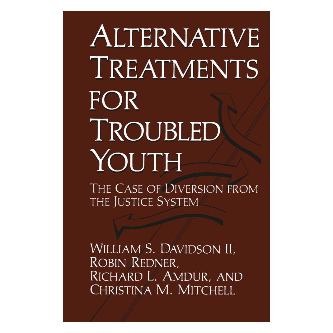 Springer Alternative Treatments for Troubled Youth (Englisch, C. M. Mitchell, R. Redner, R.L. Amdur, William S. Davidson) (55532085)