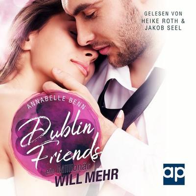 Ein Millionär will mehr - Annabelle Benn, Audio, 9783987470783