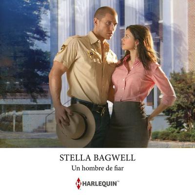 Un hombre de fiar - Stella Bagwell, Audio, 9791370323097