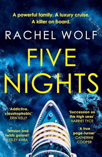Rachel Wolf - Five Nights: The glamorous, escapist, must-read psychological thriller - Agatha Christie meets Succession! - Preis vom 30.09.2026 09:01:18 h