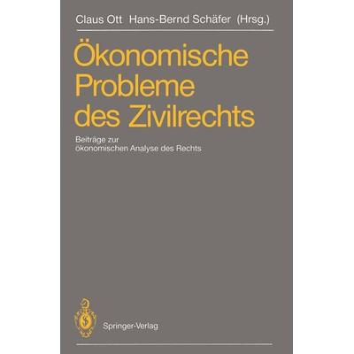 Ökonomische Probleme des Zivilrechts, Taschenbuch von , Springer Berlin, 978-3-642-76579-7