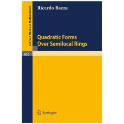 Quadratic Forms Over Semilocal Rings, Fachbücher von R. Baeza
