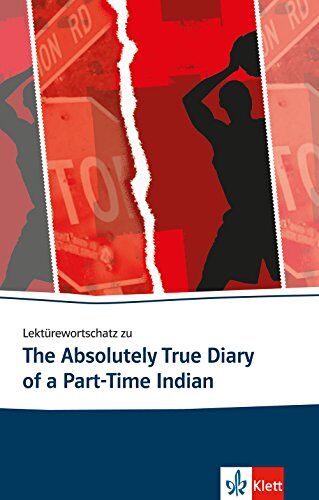 Franziska Heymann - Lektürewortschatz zu The Absolutely True Diary of a Part-Time Indian (Klett English Editions) - Preis vom 19.10.2026 19:33:35 h