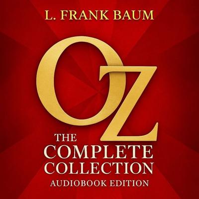 OZ: The Complete Collection - L. Frank Baum, Audio, 9782291973829