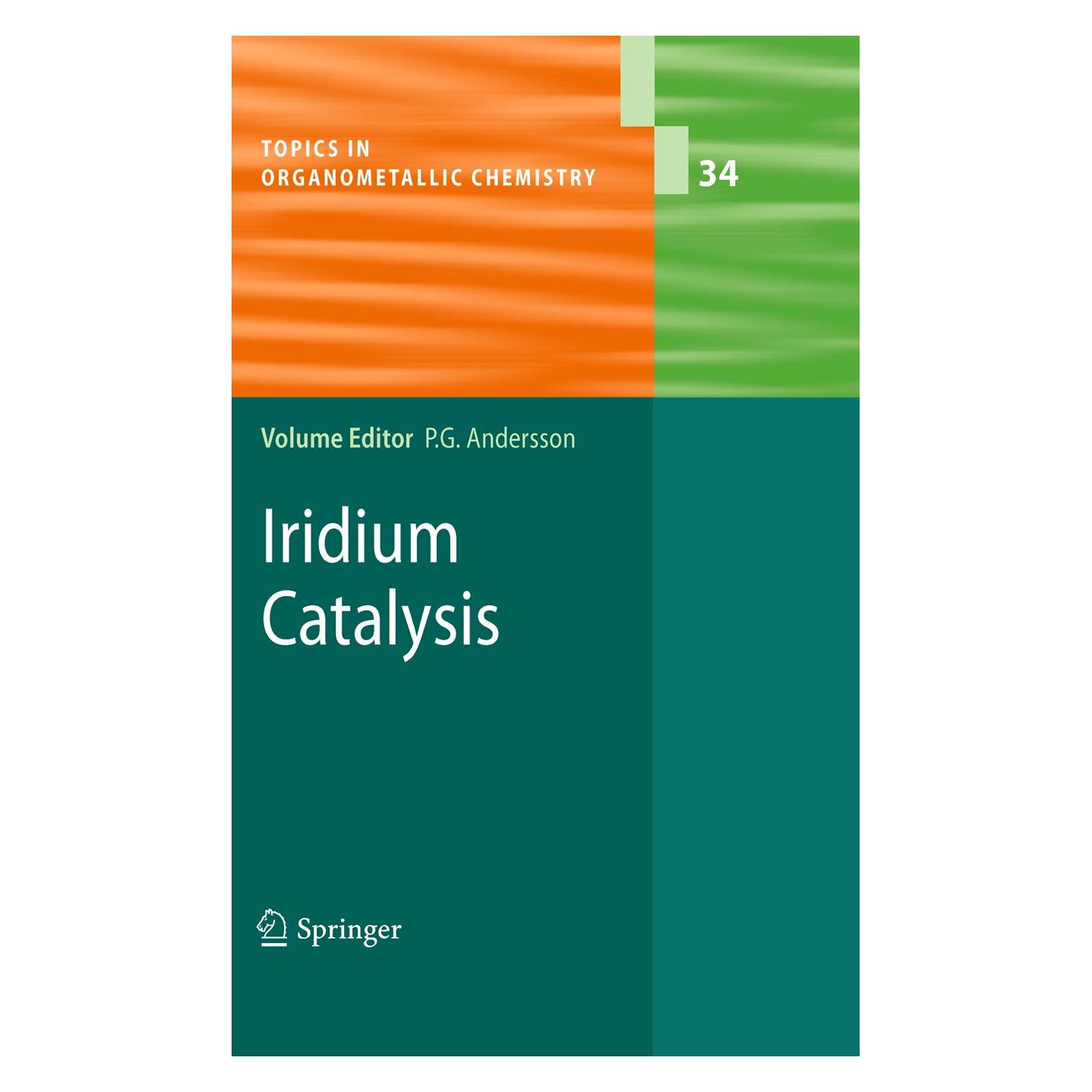Springer Iridium Catalysis (Englisch, Hardcover, Pher G. Andersson) (9783642153334)